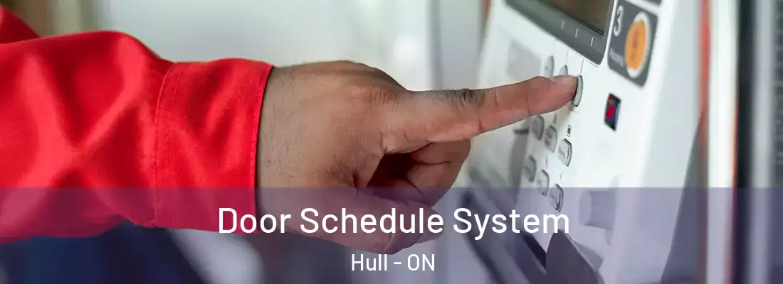  Door Schedule System Hull - ON