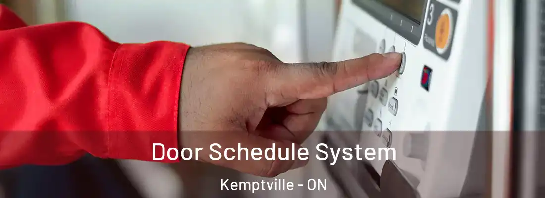  Door Schedule System Kemptville - ON