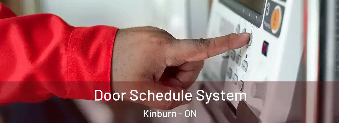  Door Schedule System Kinburn - ON
