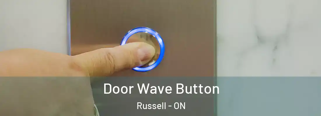  Door Wave Button Russell - ON