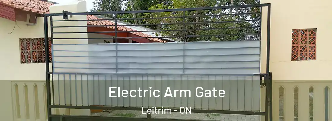 Electric Arm Gate Leitrim - ON