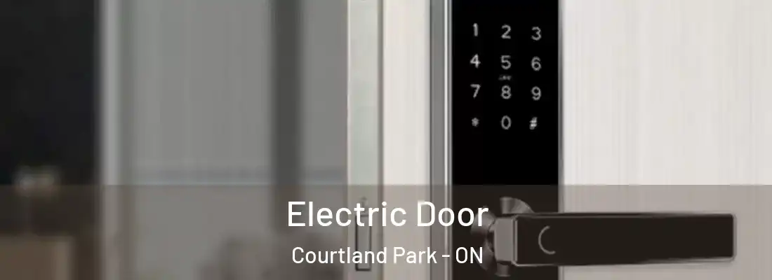  Electric Door Courtland Park - ON