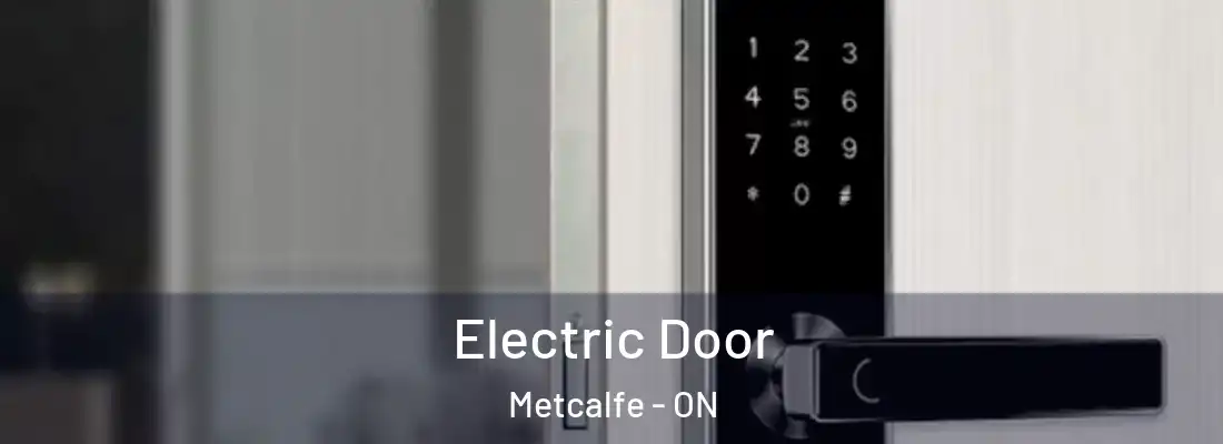  Electric Door Metcalfe - ON