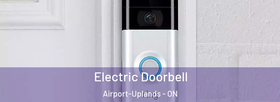  Electric Doorbell Airport-Uplands - ON