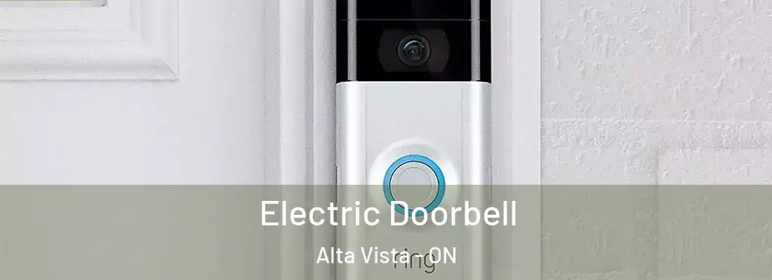  Electric Doorbell Alta Vista - ON