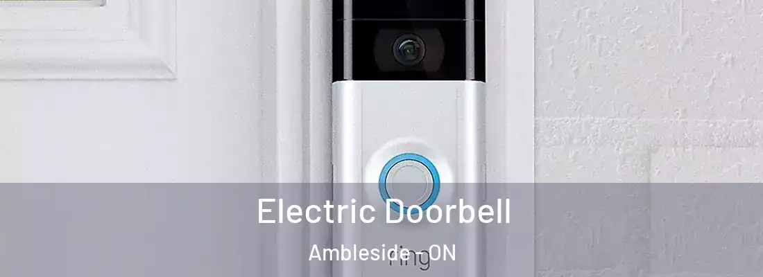  Electric Doorbell Ambleside - ON