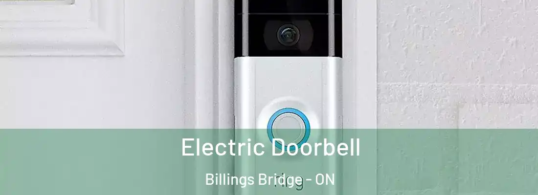  Electric Doorbell Billings Bridge - ON