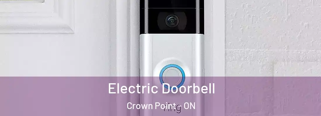  Electric Doorbell Crown Point - ON