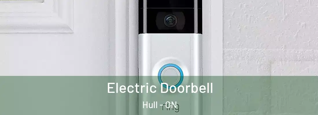  Electric Doorbell Hull - ON
