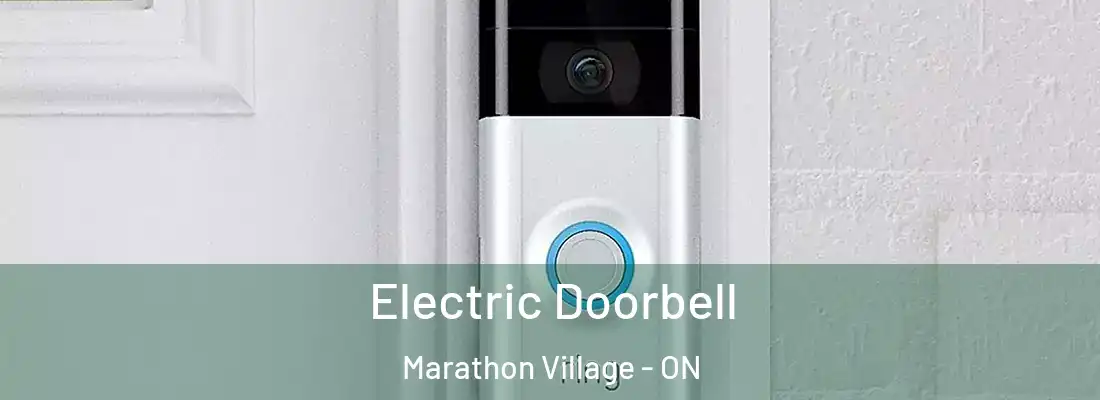  Electric Doorbell Marathon Village - ON
