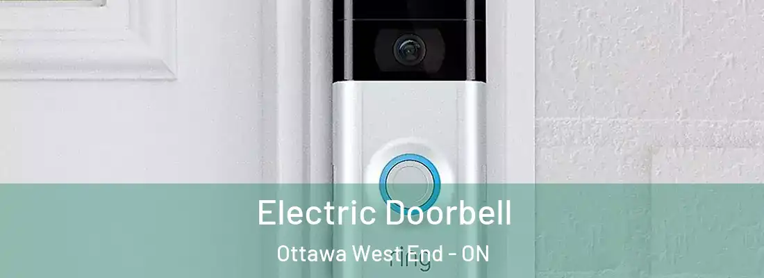  Electric Doorbell Ottawa West End - ON