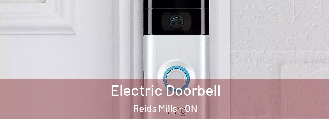  Electric Doorbell Reids Mills - ON