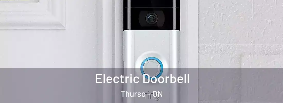  Electric Doorbell Thurso - ON