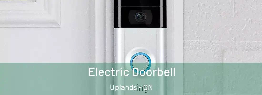  Electric Doorbell Uplands - ON