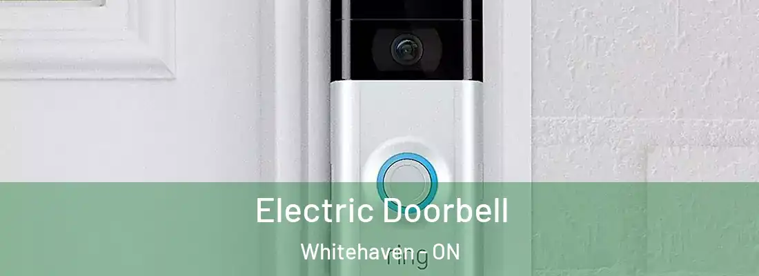  Electric Doorbell Whitehaven - ON