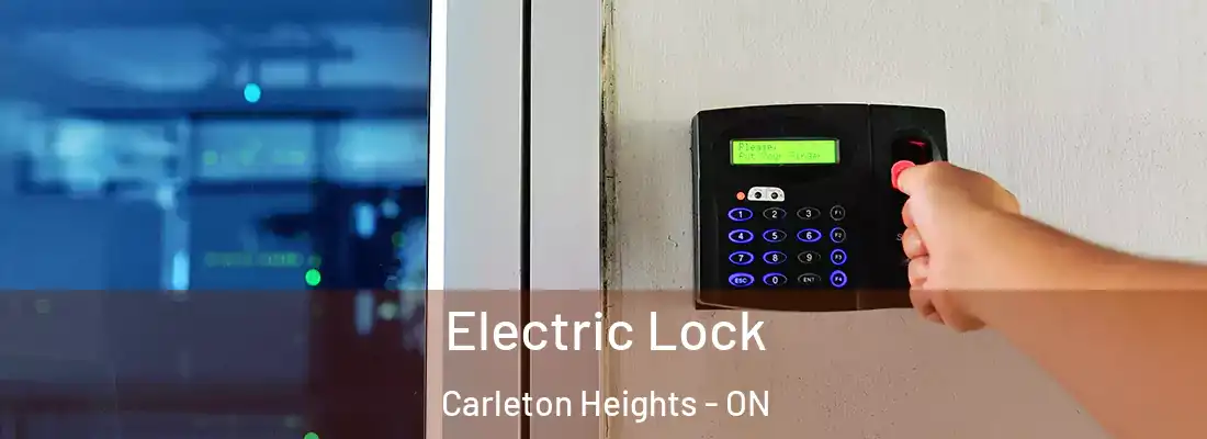  Electric Lock Carleton Heights - ON