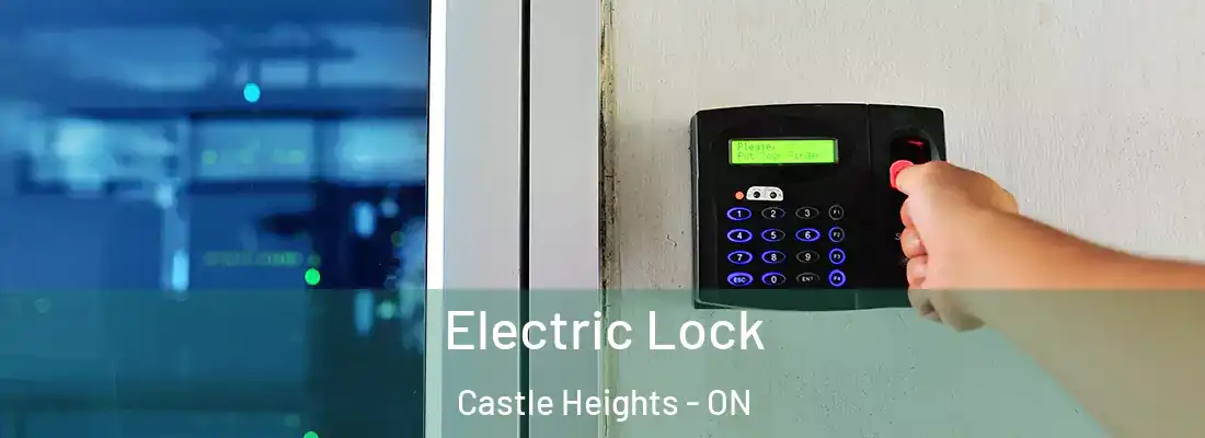  Electric Lock Castle Heights - ON