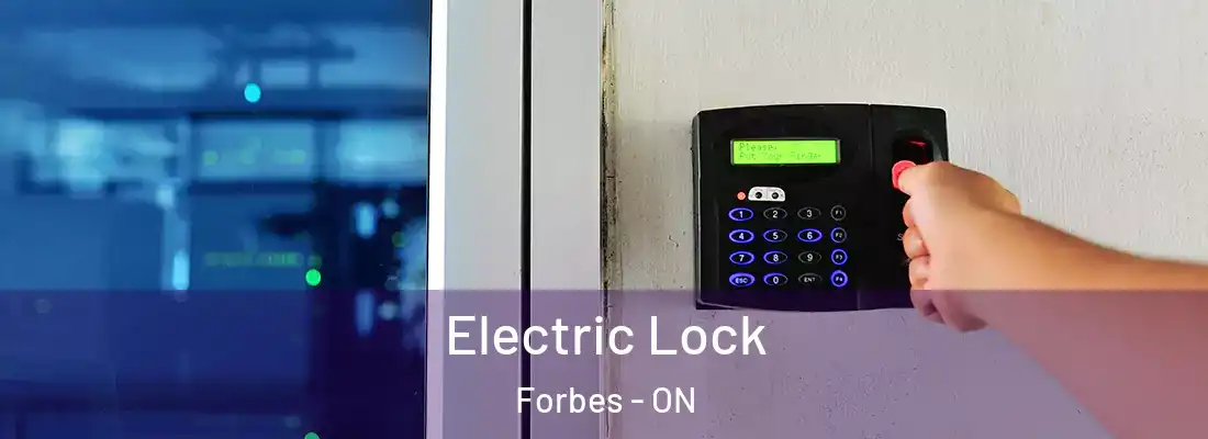  Electric Lock Forbes - ON