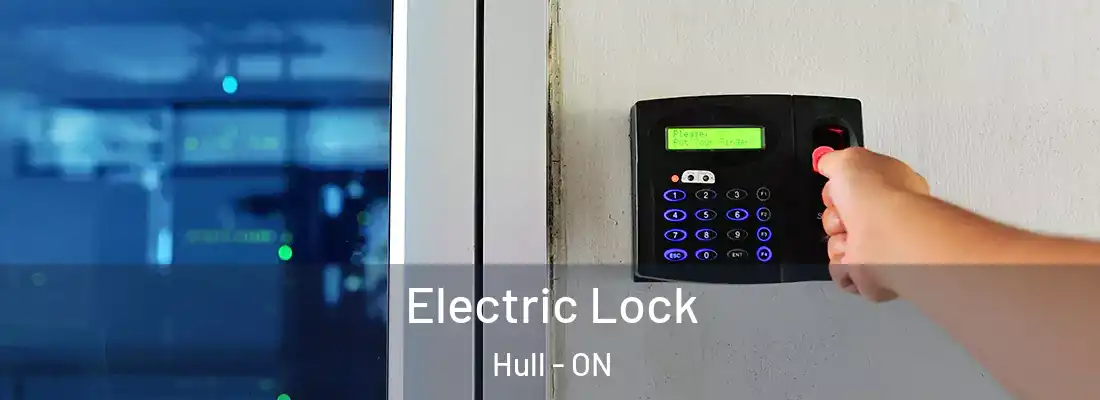 Electric Lock Hull - ON