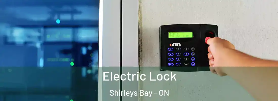  Electric Lock Shirleys Bay - ON