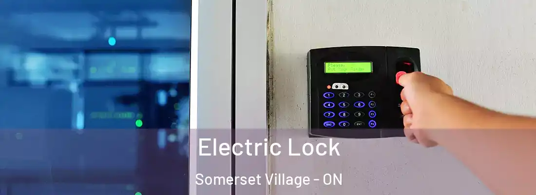  Electric Lock Somerset Village - ON