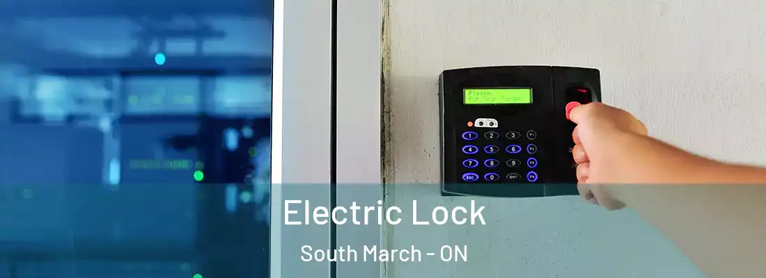  Electric Lock South March - ON