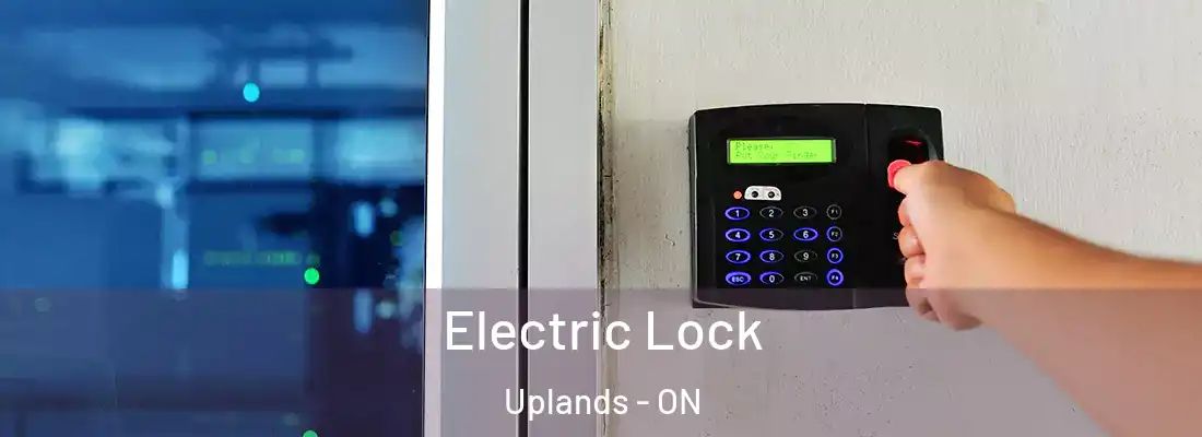  Electric Lock Uplands - ON