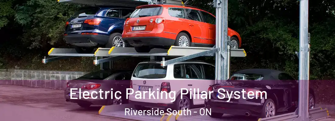  Electric Parking Pillar System Riverside South - ON