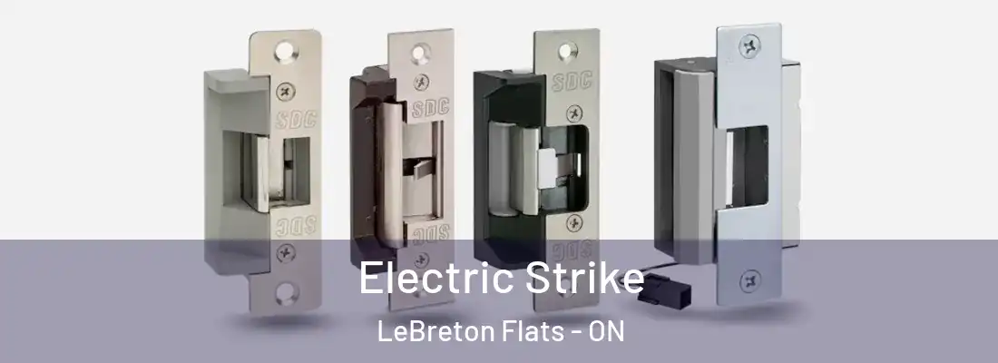  Electric Strike LeBreton Flats - ON