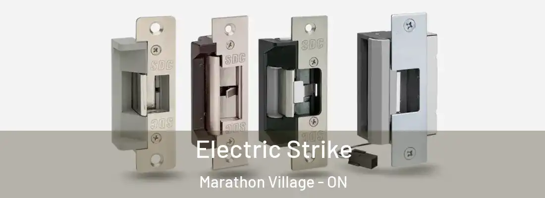  Electric Strike Marathon Village - ON