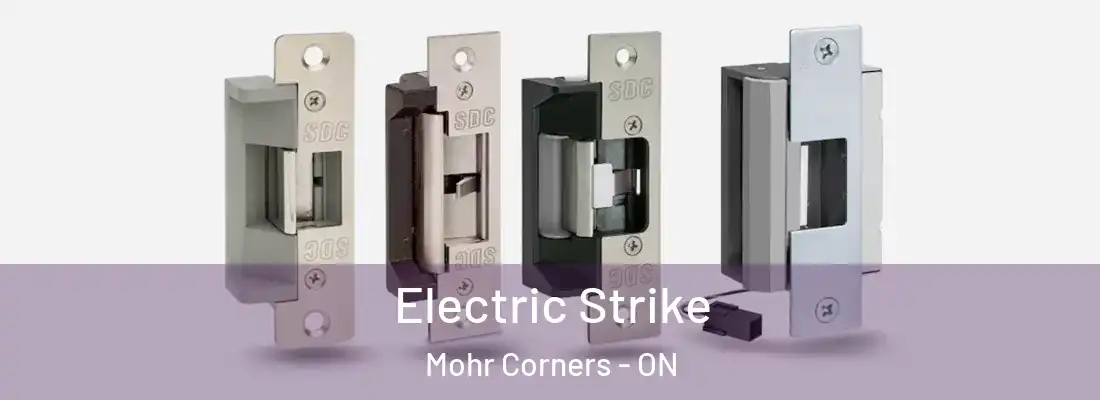  Electric Strike Mohr Corners - ON