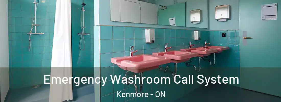  Emergency Washroom Call System Kenmore - ON