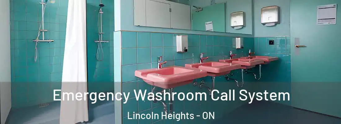  Emergency Washroom Call System Lincoln Heights - ON