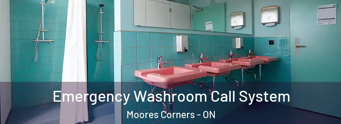  Emergency Washroom Call System Moores Corners - ON