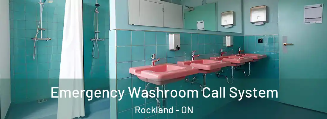  Emergency Washroom Call System Rockland - ON