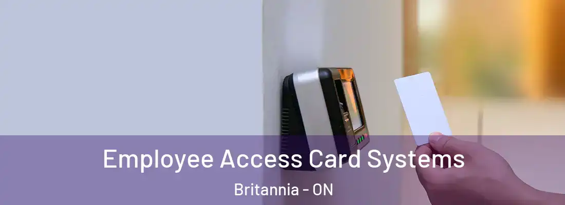  Employee Access Card Systems Britannia - ON