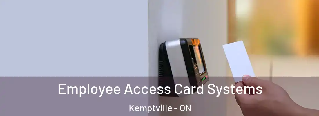  Employee Access Card Systems Kemptville - ON