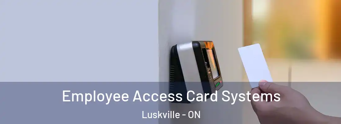  Employee Access Card Systems Luskville - ON