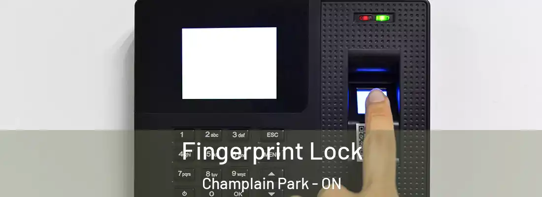  Fingerprint Lock Champlain Park - ON