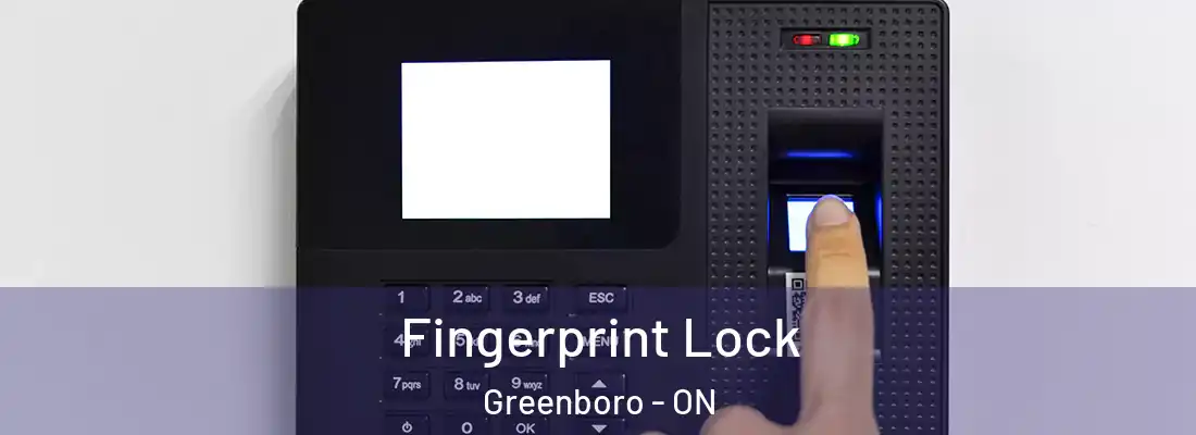  Fingerprint Lock Greenboro - ON