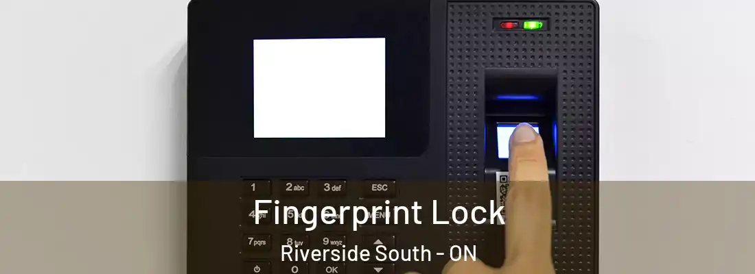  Fingerprint Lock Riverside South - ON