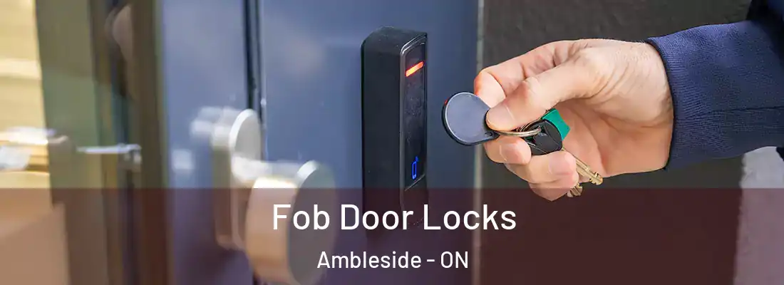  Fob Door Locks Ambleside - ON