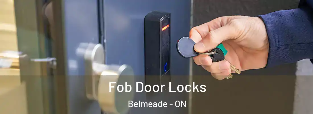  Fob Door Locks Belmeade - ON