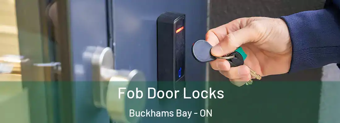  Fob Door Locks Buckhams Bay - ON