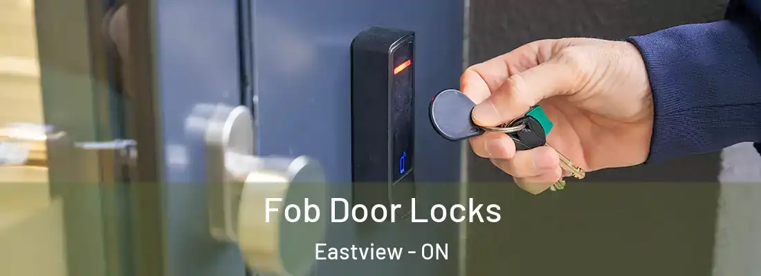  Fob Door Locks Eastview - ON