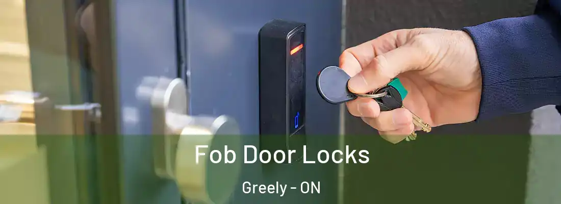  Fob Door Locks Greely - ON