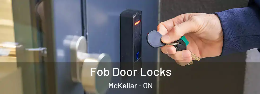  Fob Door Locks McKellar - ON