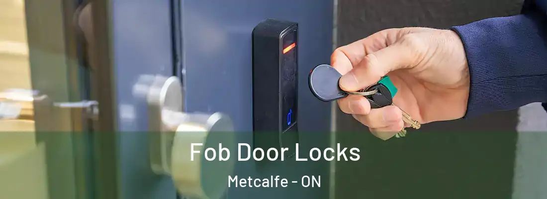  Fob Door Locks Metcalfe - ON