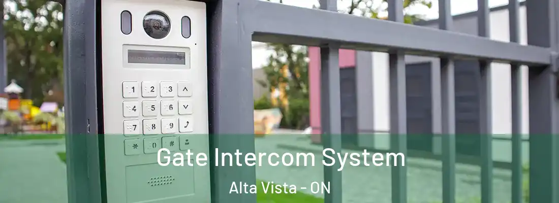 Gate Intercom System Alta Vista - ON