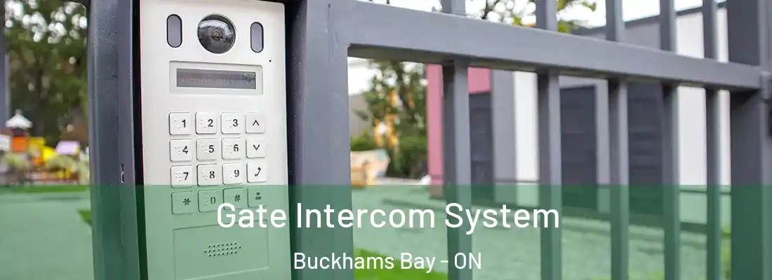  Gate Intercom System Buckhams Bay - ON